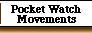 pocket watch movements