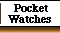 pocket watches